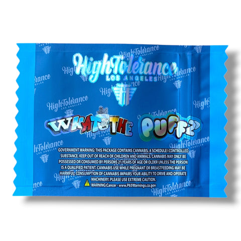 High Tolerance What the Puff Mylar Bag 3.5 Grams